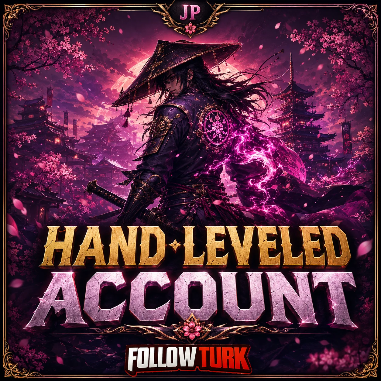JP – Handgelevelter Legend-Account - FollowTurk
