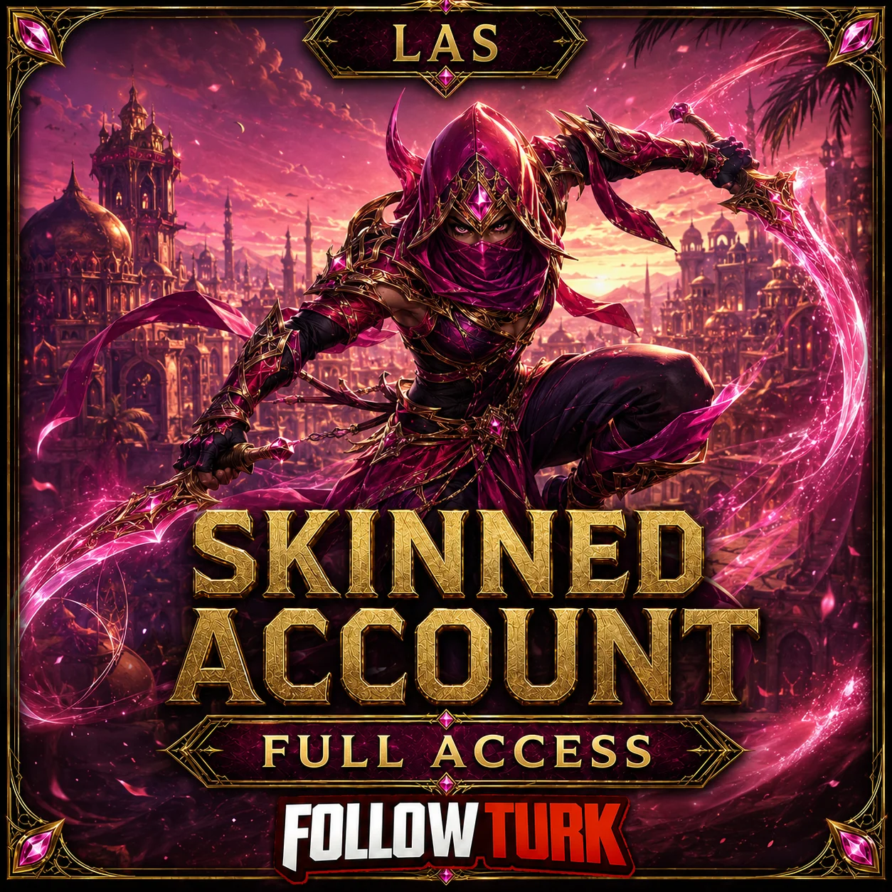 LAS – Skins-Account mit Vollzugriff - FollowTurk