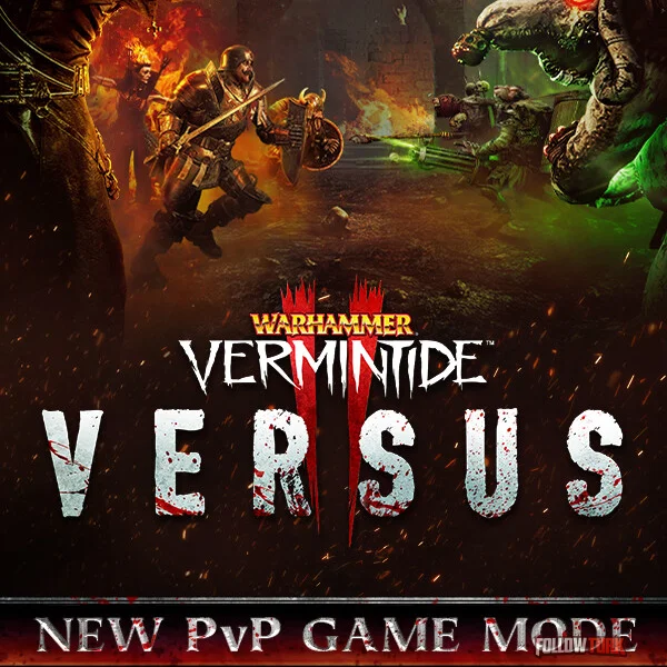 Warhammer: Vermintide 2 - FollowTurk